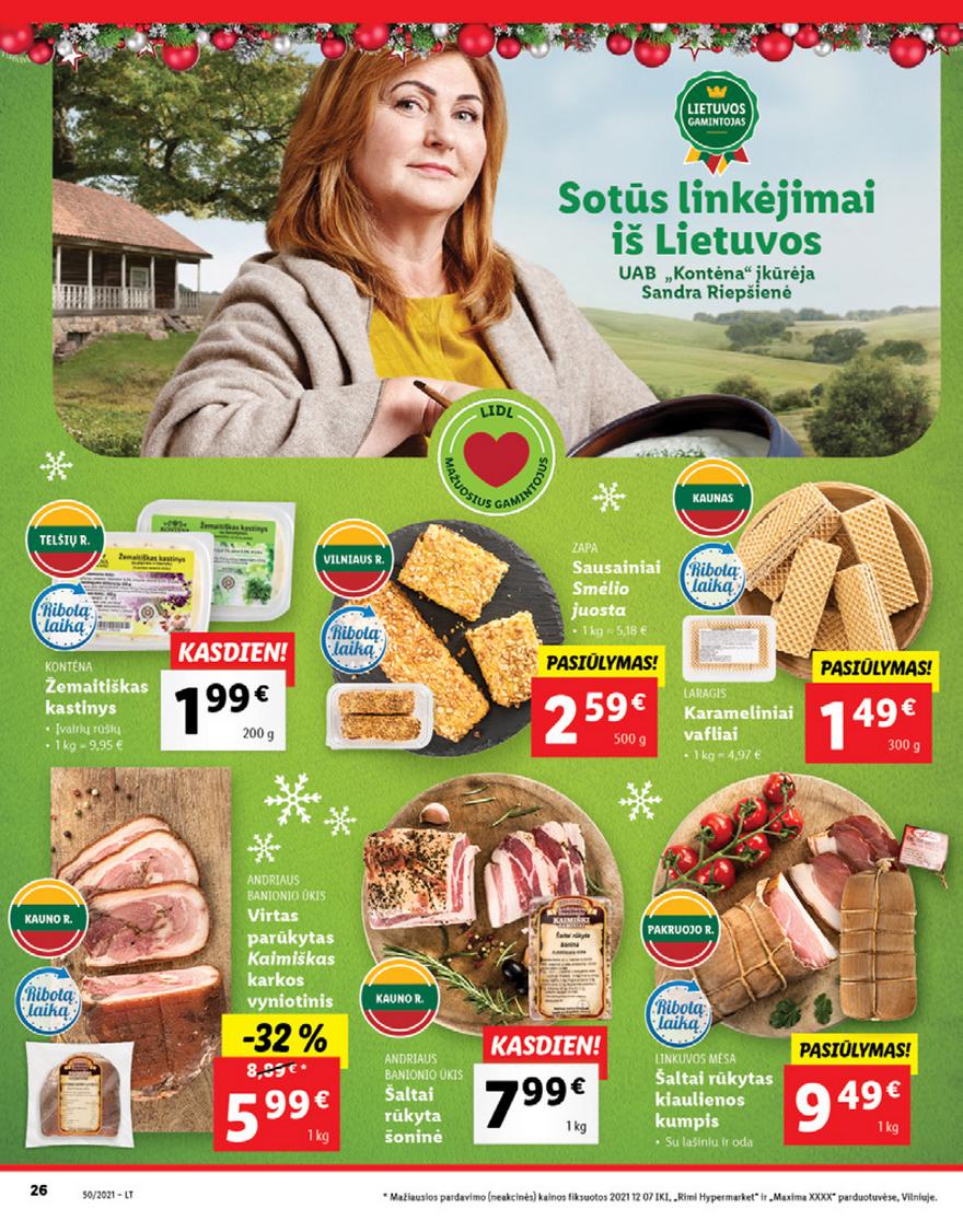 Lidl maisto prekių pasiūlymai akcijos nuo 
  2021-12-13 iki 
  2021-12-19 | Leidinukas.lt puslapis 26