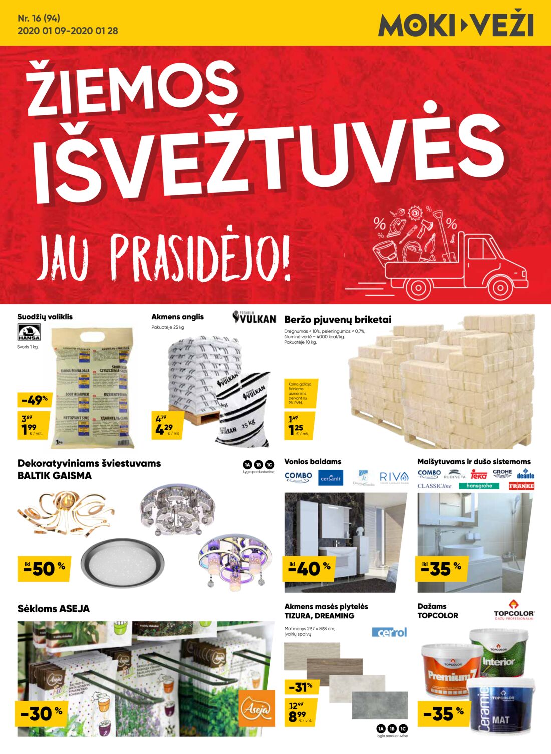 Moki veži leidinys akcijos nuo 
  2020-01-09 iki 
  2020-01-28 | Leidinukas.lt puslapis 1