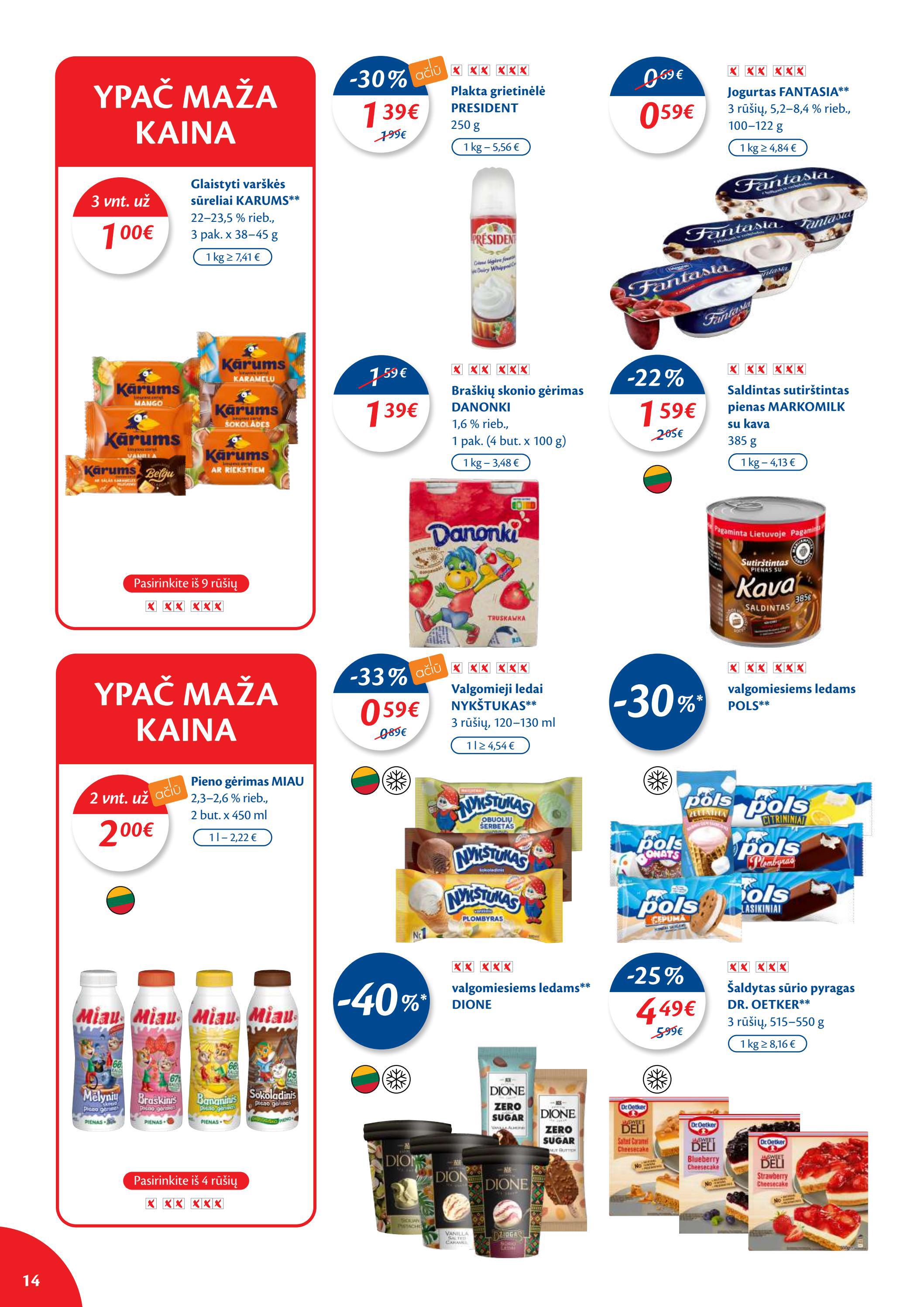 Maxima kaininis leidinys akcijos nuo 
  2022-02-08 iki 
  2022-02-14 | Leidinukas.lt puslapis 14