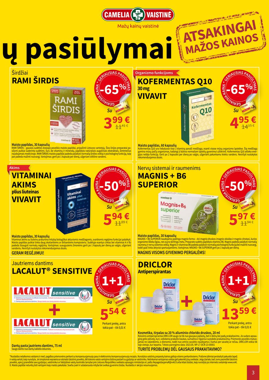 Camelia liepos leidinys akcijos nuo 
  2023-07-01 iki 
  2023-07-31 | Leidinukas.lt puslapis 3