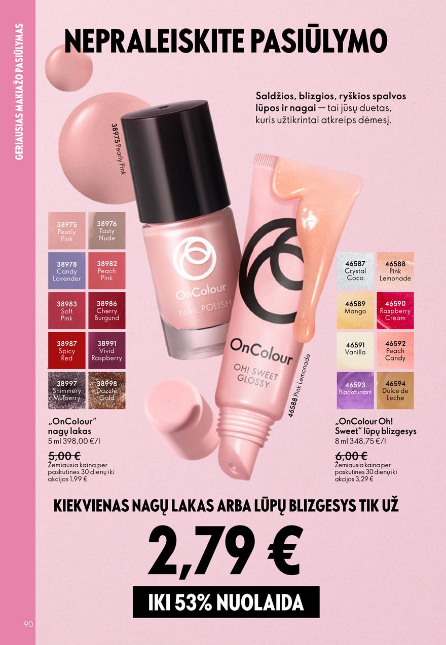 Oriflame katalogas akcijos nuo 
  2026-03-11 iki 
  2026-03-31 | Leidinukas.lt puslapis 90