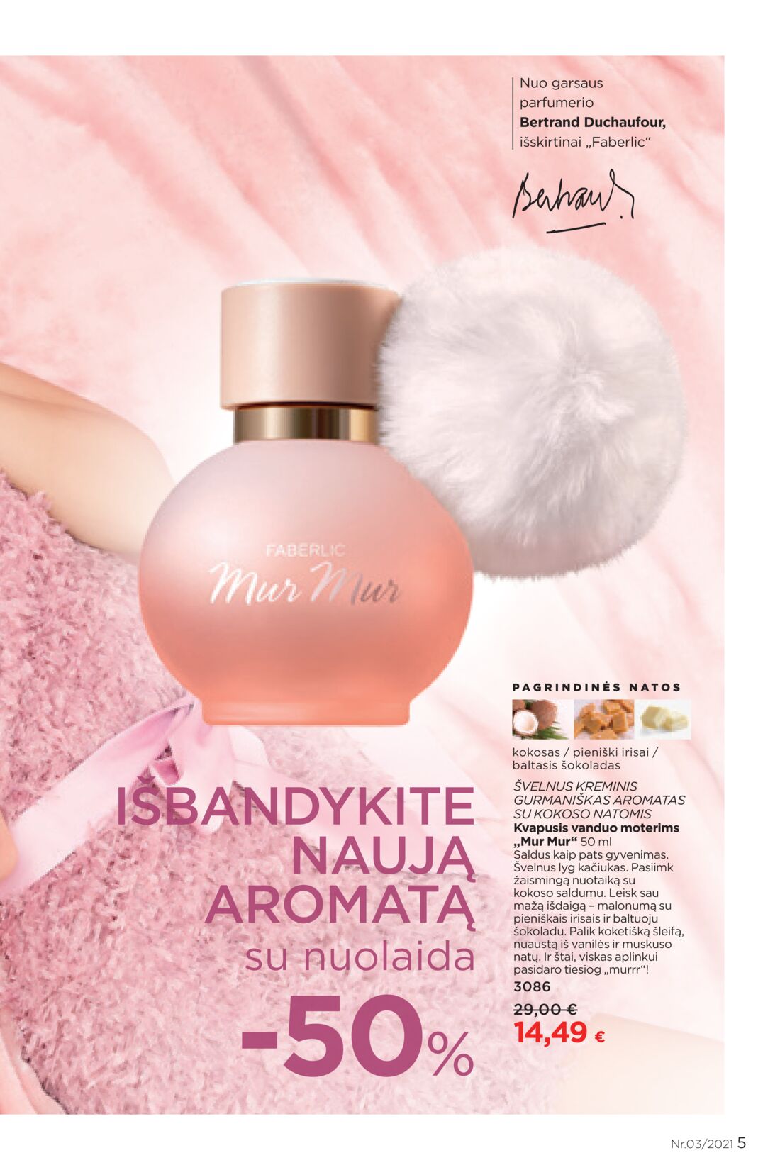 Faberlic leidinys akcijos nuo 
  2021-02-22 iki 
  2021-03-07 | Leidinukas.lt puslapis 5