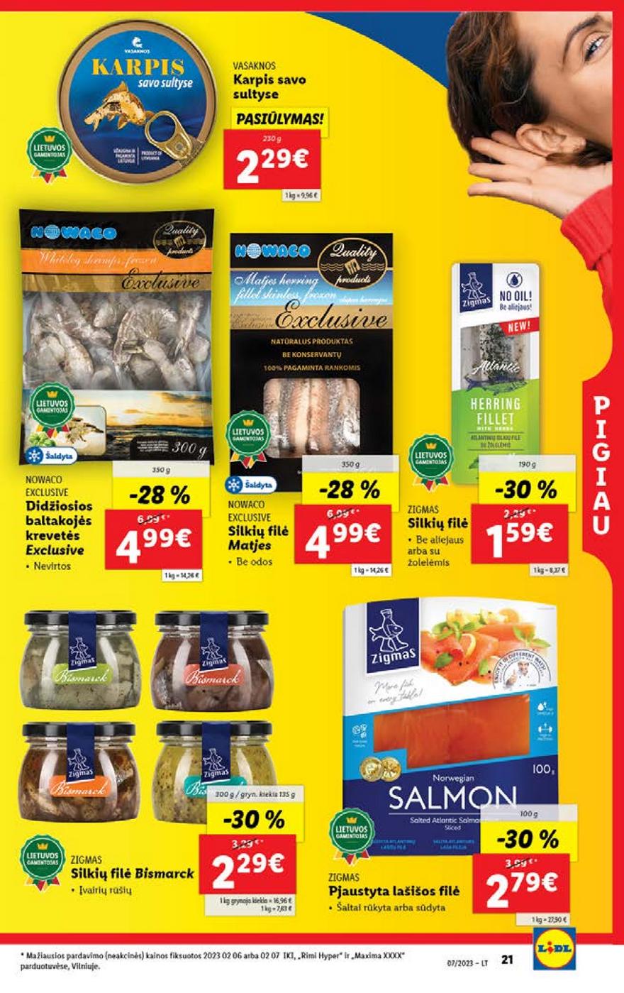 Lidl pasiūlymai akcijos nuo 
  2023-02-13 iki 
  2023-02-19 | Leidinukas.lt puslapis 21