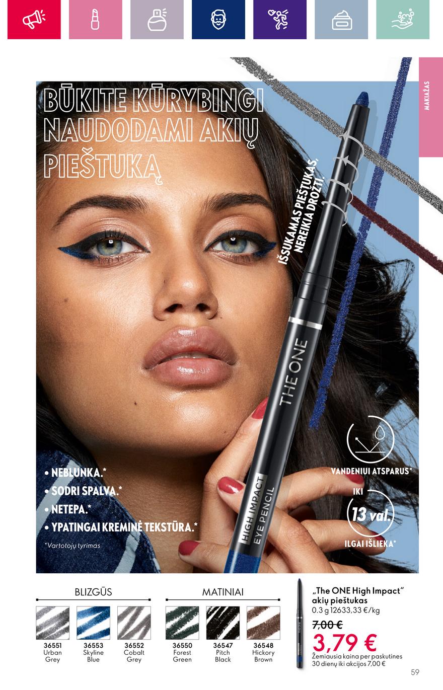 Oriflame katalogas akcijos nuo 
  2023-08-23 iki 
  2023-09-12 | Leidinukas.lt puslapis 59