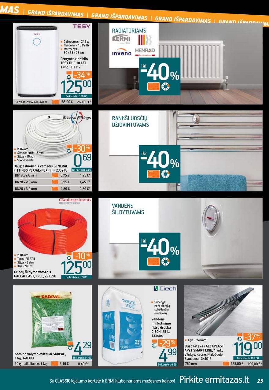 Ermitažas leidinys akcijos nuo 
  2022-01-05 iki 
  2022-01-25 | Leidinukas.lt puslapis 25