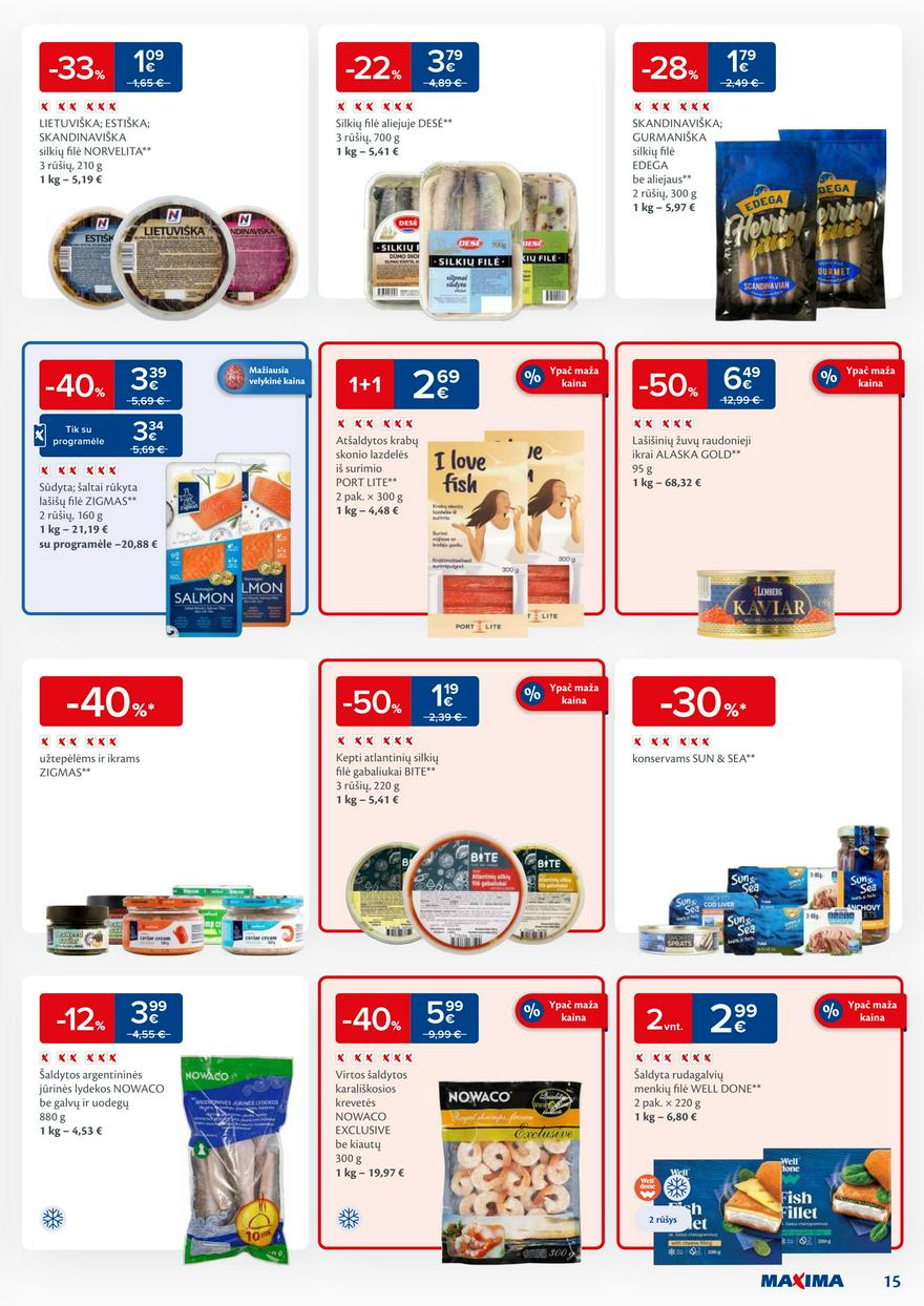 Maxima leidinys akcijos nuo 
  2024-03-26 iki 
  2024-04-01 | Leidinukas.lt puslapis 15