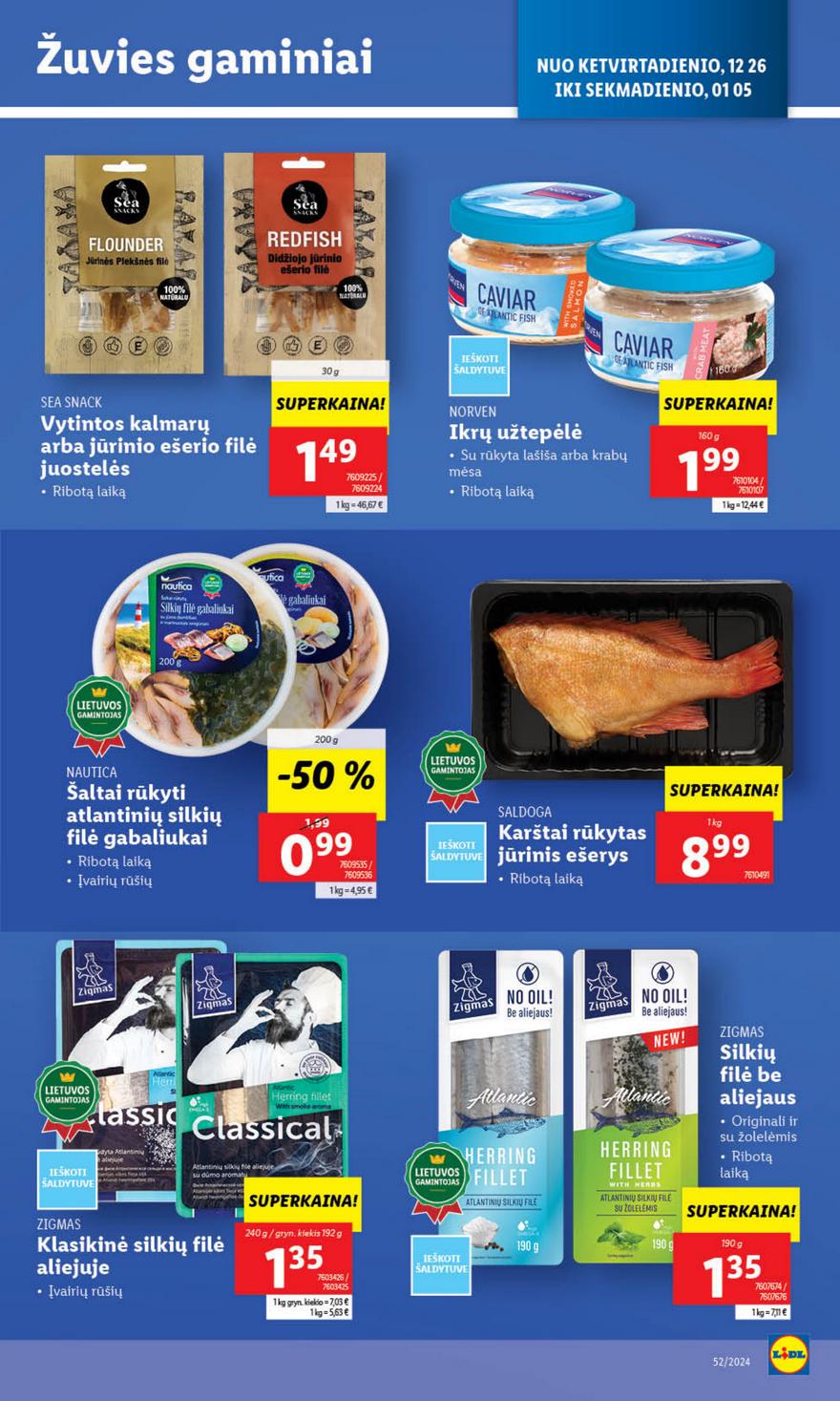 Lidl leidinys akcijos nuo 
  2024-12-26 iki 
  2024-12-31 | Leidinukas.lt puslapis 28