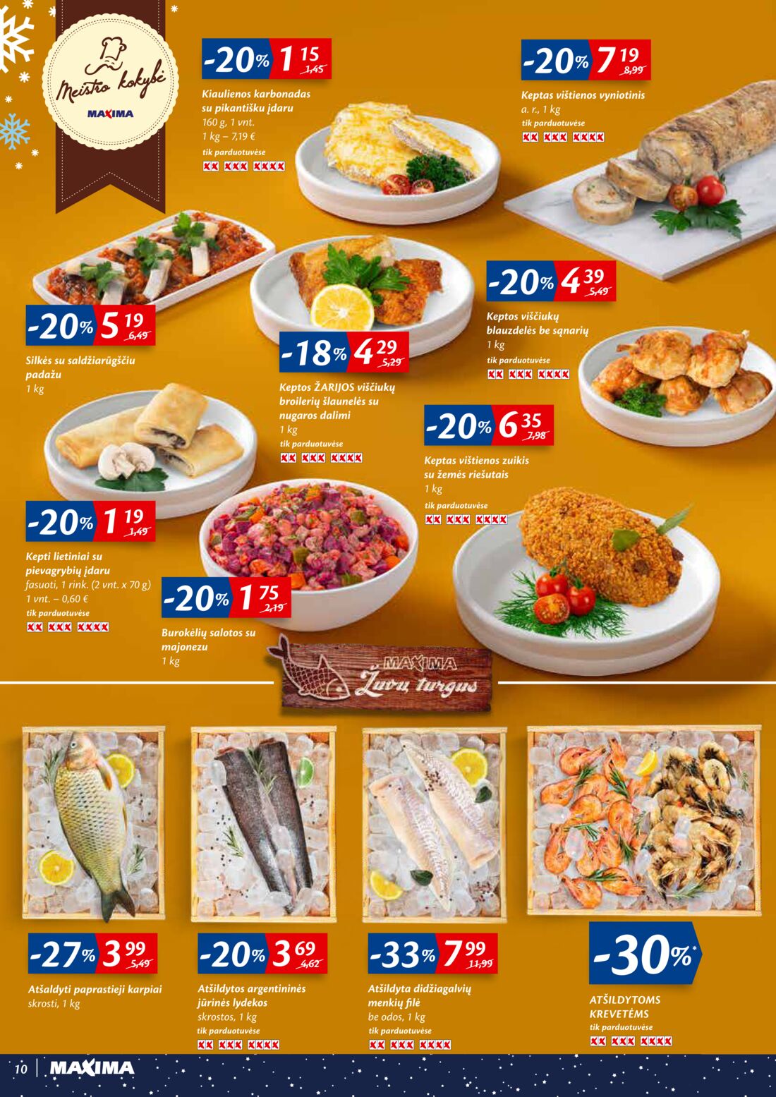 Maxima kaininis leidinys akcijos nuo 
  2020-12-15 iki 
  2020-12-28 | Leidinukas.lt puslapis 10