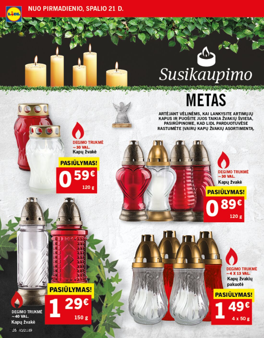 Lidl savaitinis leidinys akcijos nuo 
  2019-10-21 iki 
  2019-10-27 | Leidinukas.lt puslapis 28