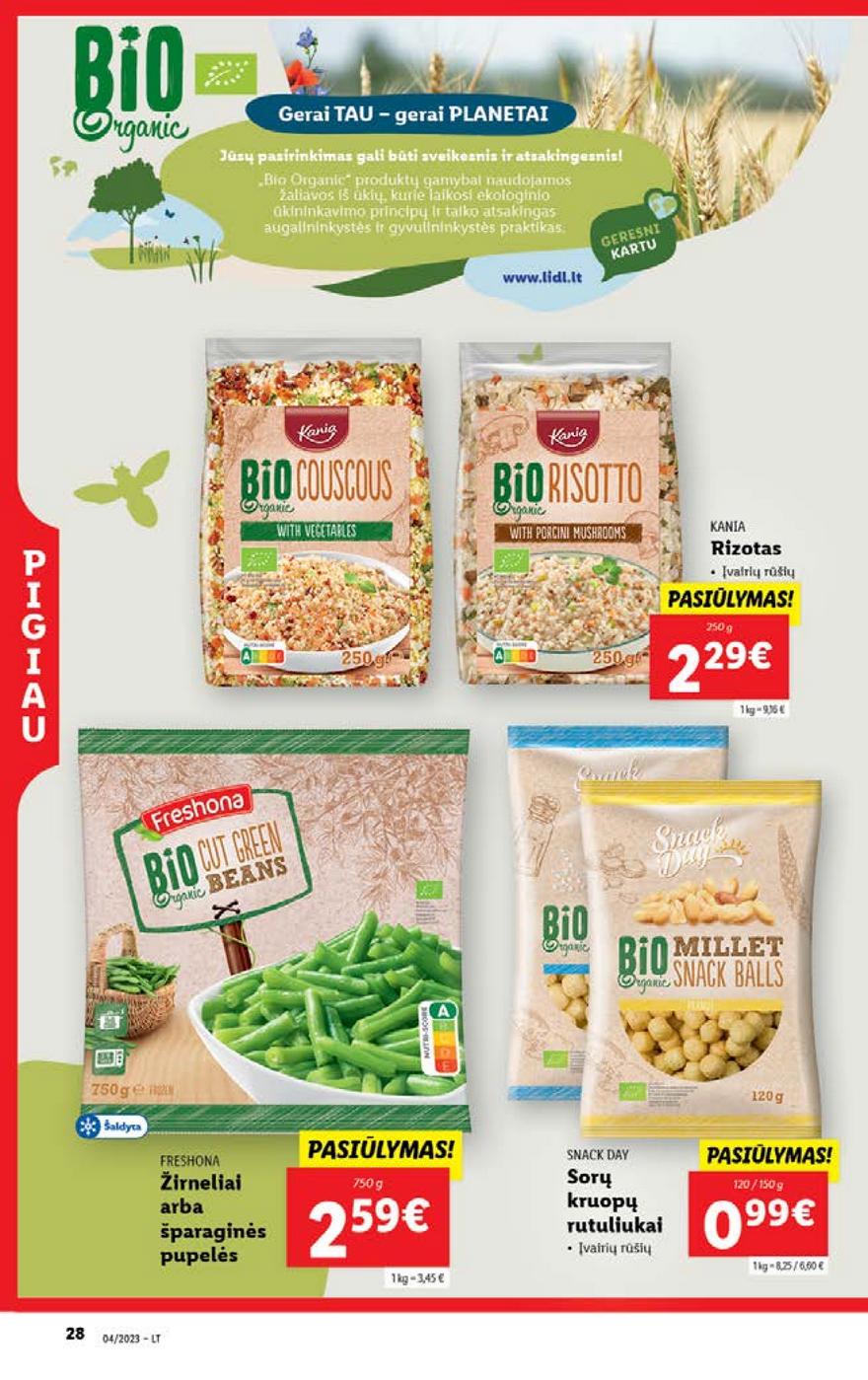 Lidl pasiūlymai akcijos nuo 
  2023-01-23 iki 
  2023-01-29 | Leidinukas.lt puslapis 28