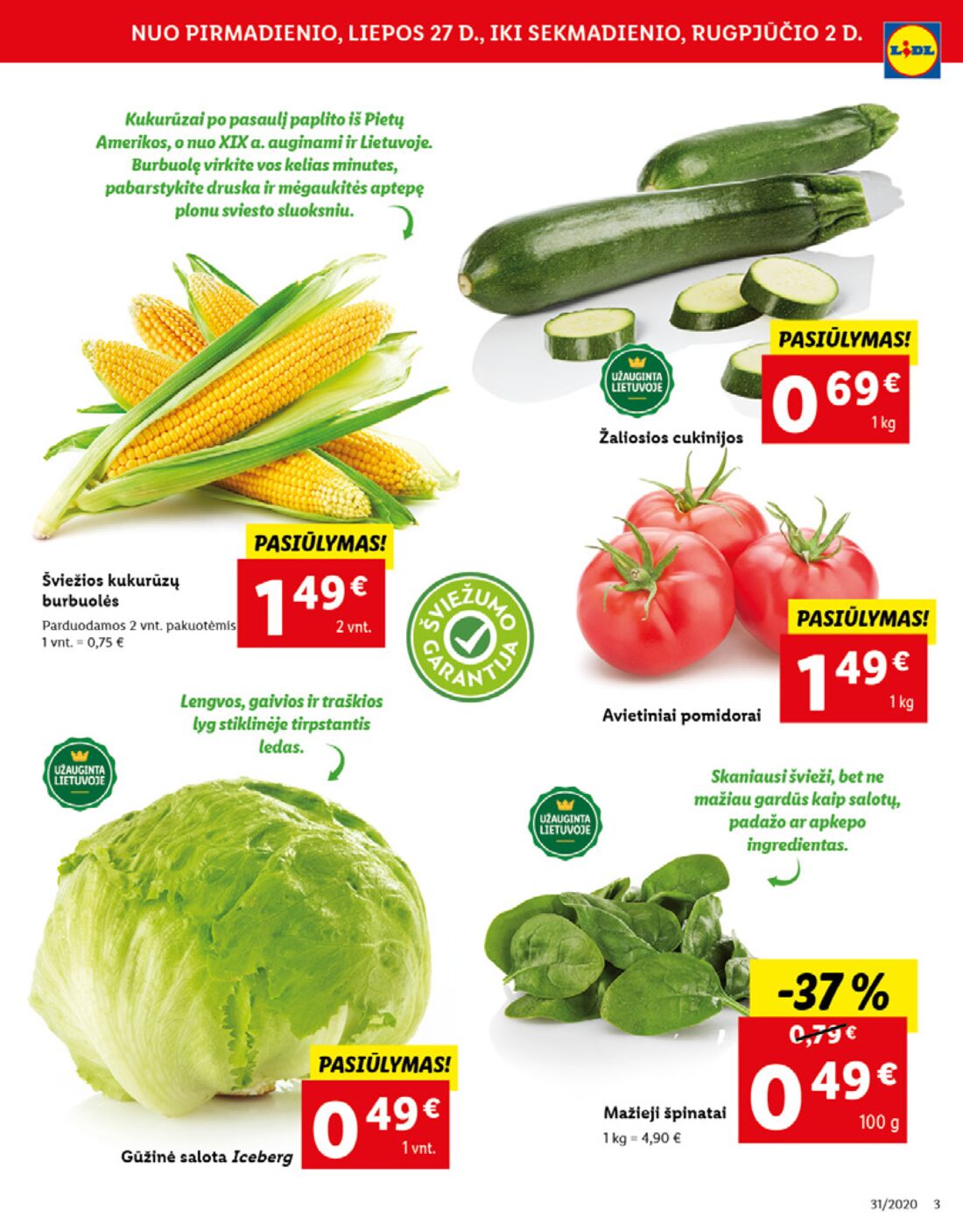 Lidl savaitinis leidinys akcijos nuo 
  2020-07-27 iki 
  2020-08-02 | Leidinukas.lt puslapis 3