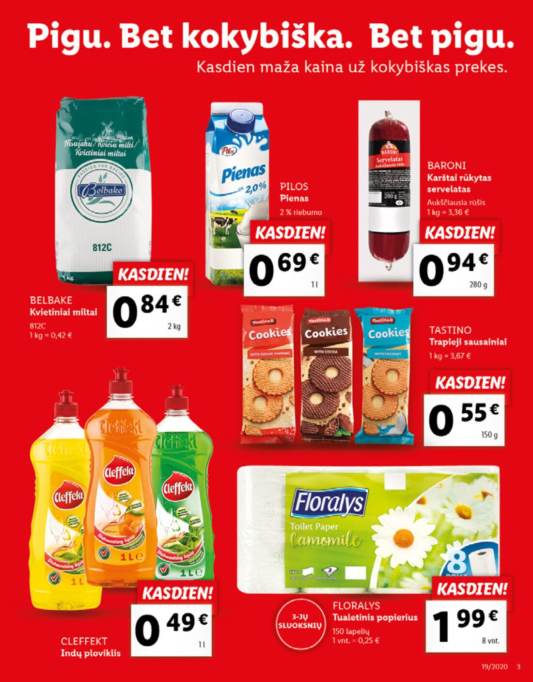Lidl savaitinis leidinys akcijos nuo 
  2020-05-04 iki 
  2020-05-10 | Leidinukas.lt puslapis 3