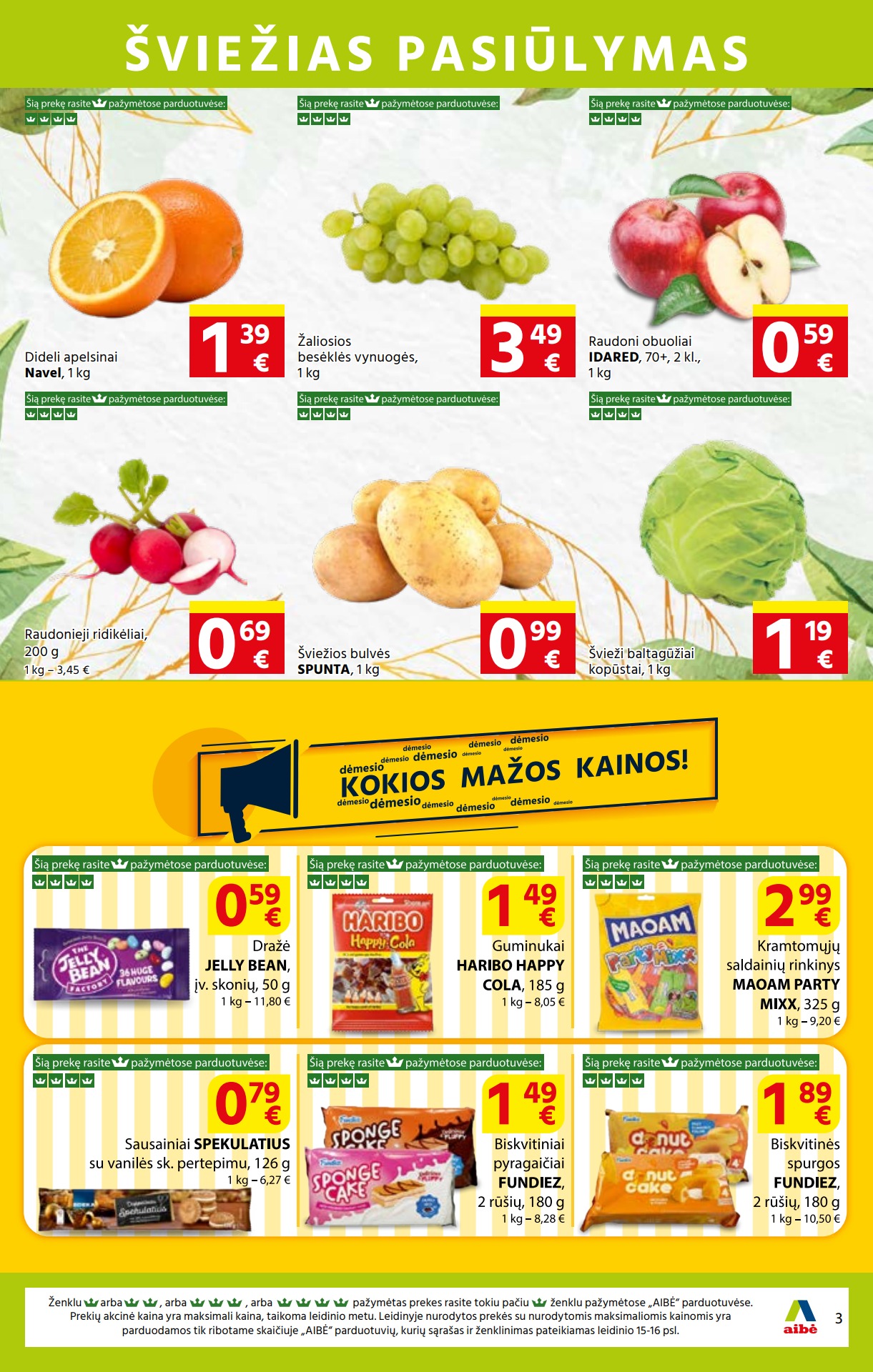 Aibė pasiūlymai akcijos nuo 
  2023-03-02 iki 
  2023-03-14 | Leidinukas.lt puslapis 3
