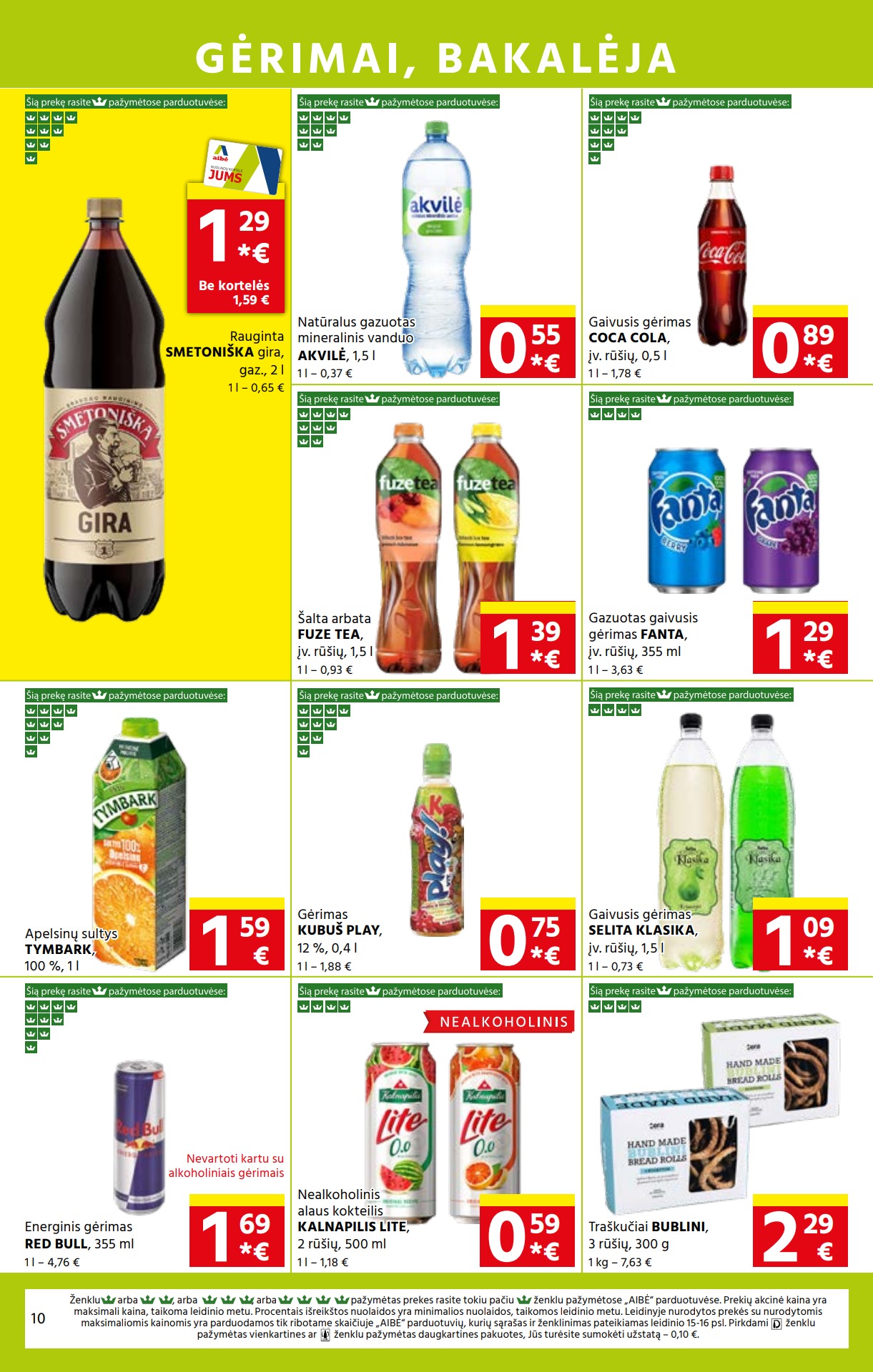Aibė pasiūlymai akcijos nuo 
  2023-02-16 iki 
  2023-02-28 | Leidinukas.lt puslapis 10