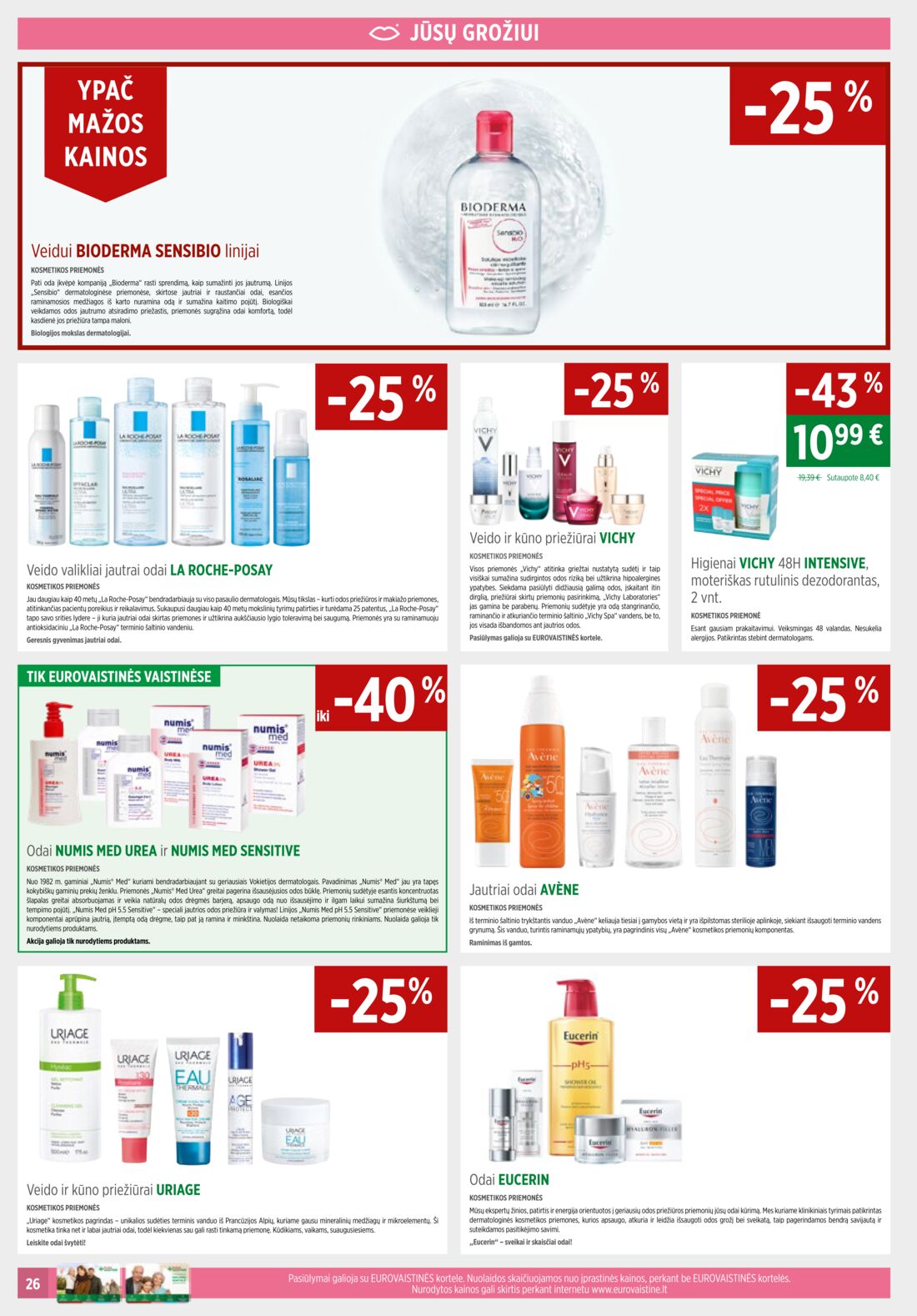 Euro vaistinė leidinys akcijos nuo 
  2019-07-01 iki 
  2019-07-31 | Leidinukas.lt puslapis 26