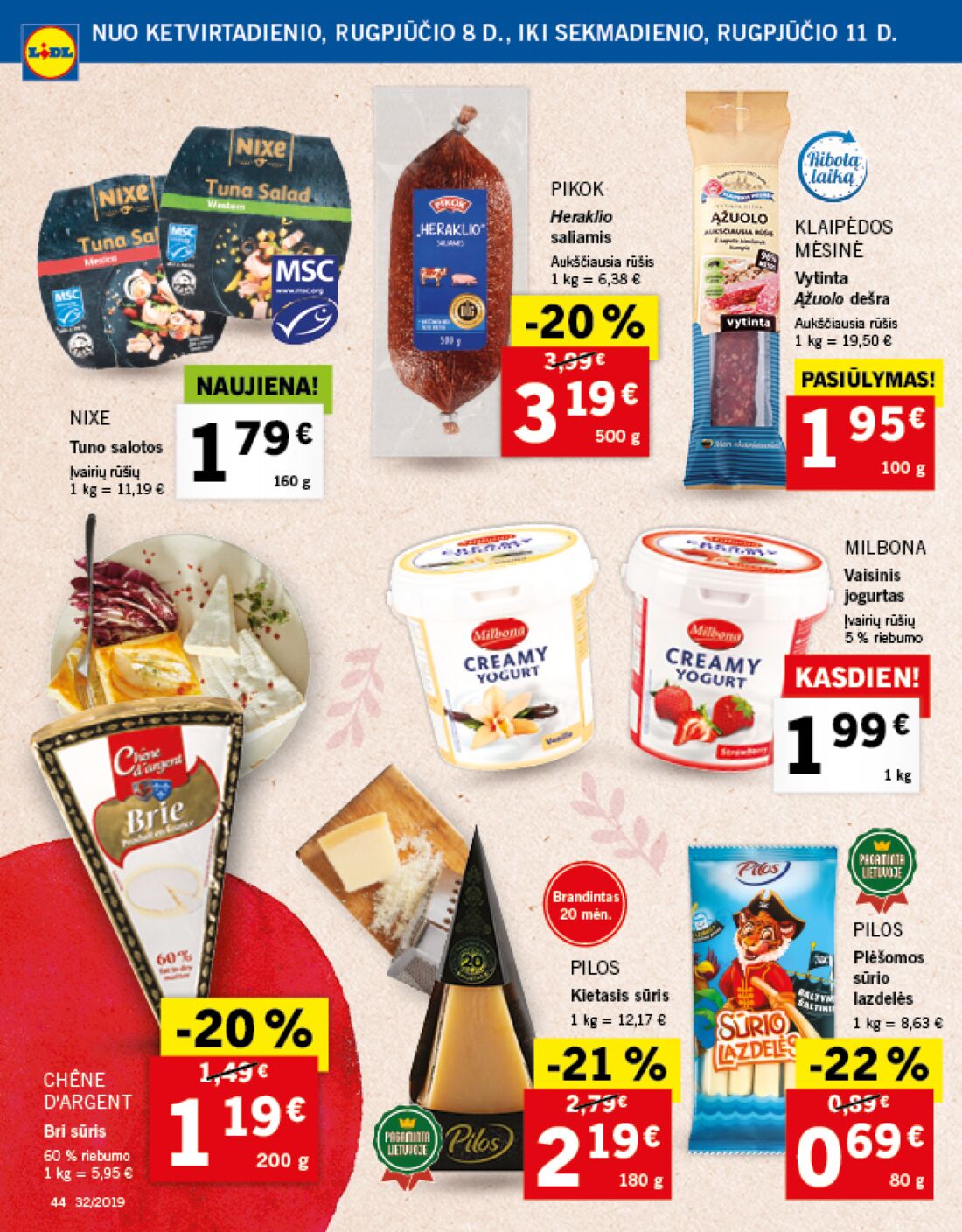 Lidl savaitinis leidinys akcijos nuo 
  2019-08-05 iki 
  2019-08-11 | Leidinukas.lt puslapis 44