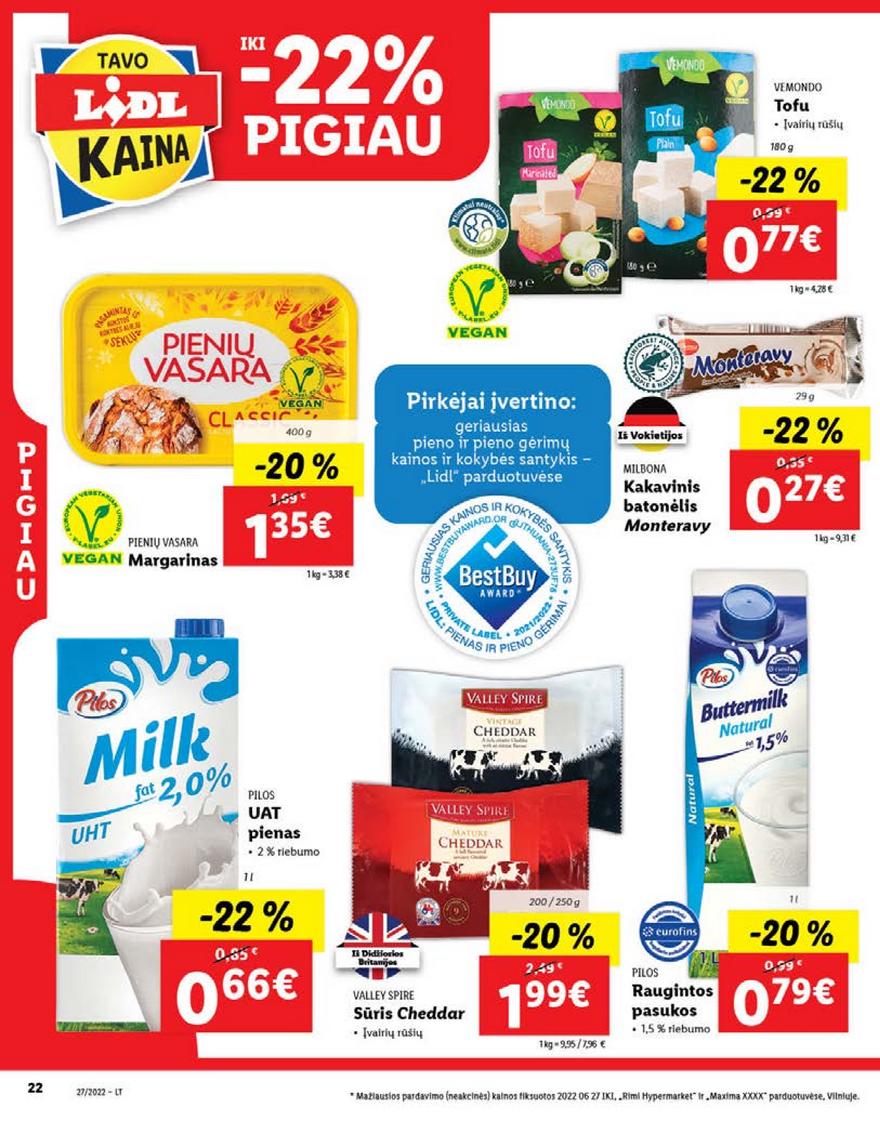 Lidl maisto prekių pasiūlymai akcijos nuo 
  2022-07-04 iki 
  2022-07-10 | Leidinukas.lt puslapis 22
