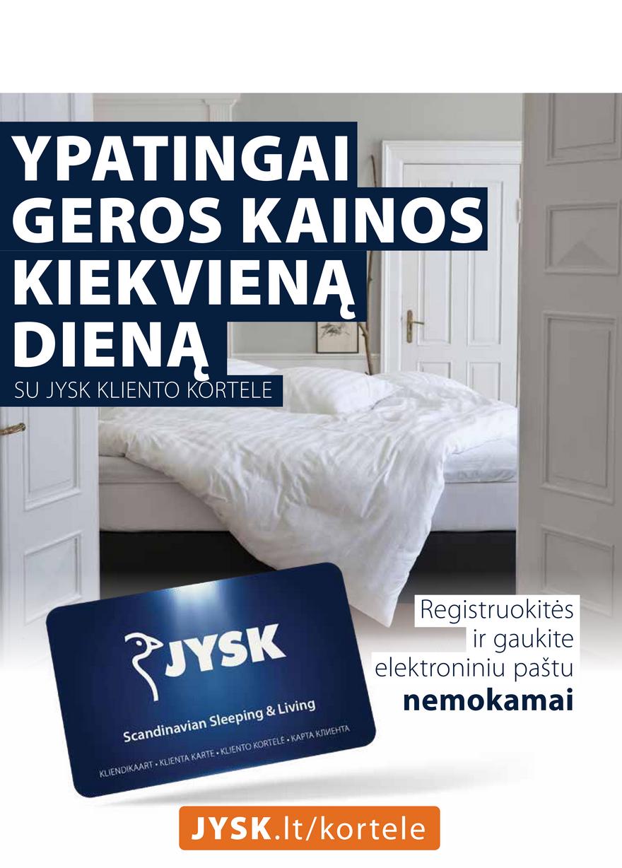 Jysk leidinys akcijos nuo 
  2021-05-11 iki 
  2021-05-24 | Leidinukas.lt puslapis 1