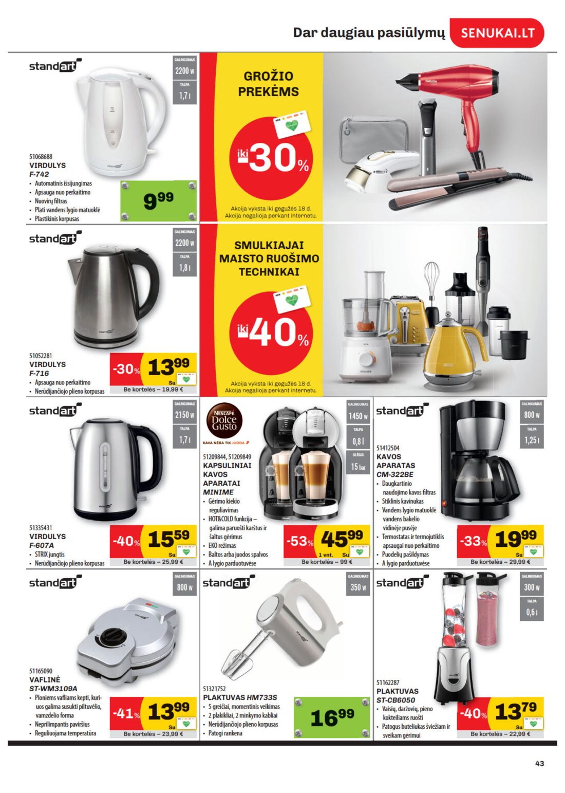 Senukai reklaminis leidinys akcijos nuo 
  2020-04-28 iki 
  2020-05-18 | Leidinukas.lt puslapis 43