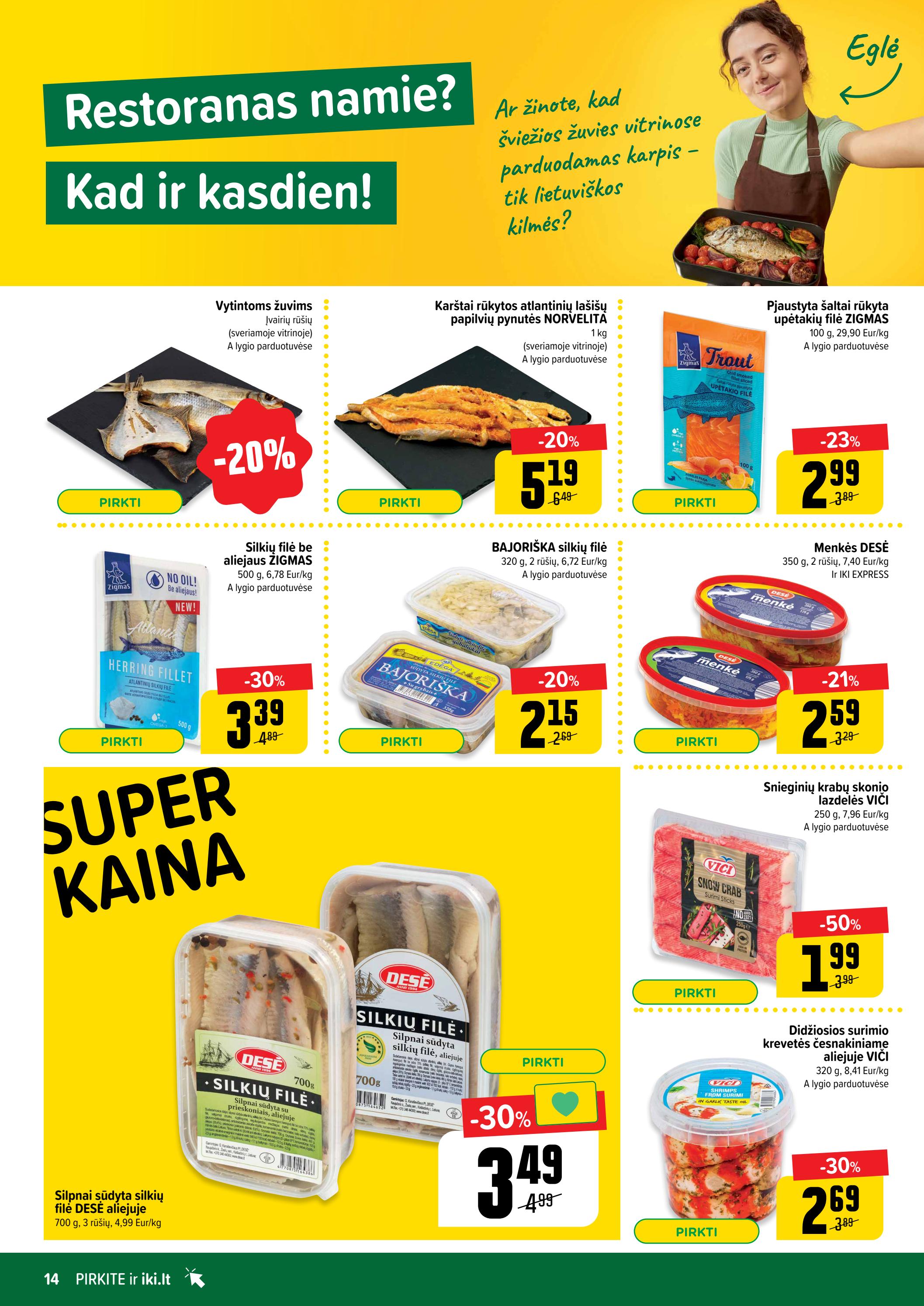 Iki leidinys akcijos nuo 
  2023-06-05 iki 
  2023-06-11 | Leidinukas.lt puslapis 14
