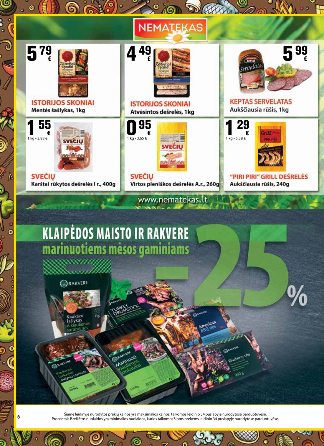 Aibė leidinys akcijos nuo 
  2019-06-13 iki 
  2019-06-25 | Leidinukas.lt puslapis 6