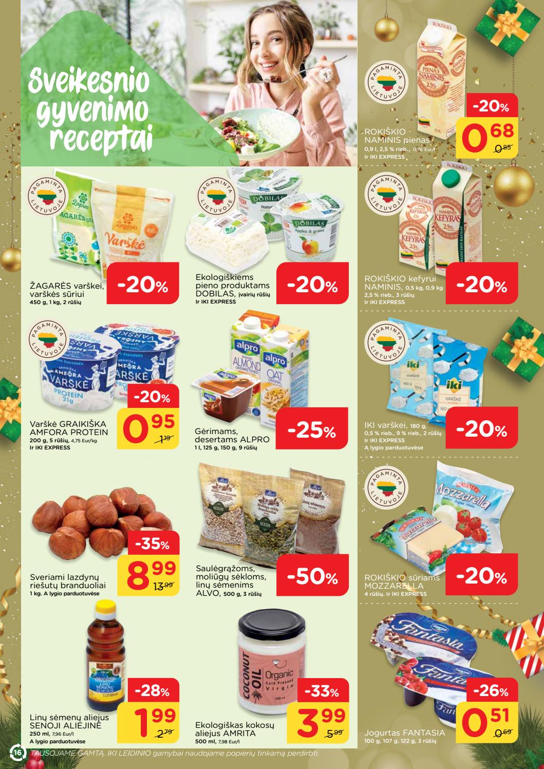 Iki savaitinis leidinys akcijos nuo 
  2019-12-02 iki 
  2019-12-08 | Leidinukas.lt puslapis 16