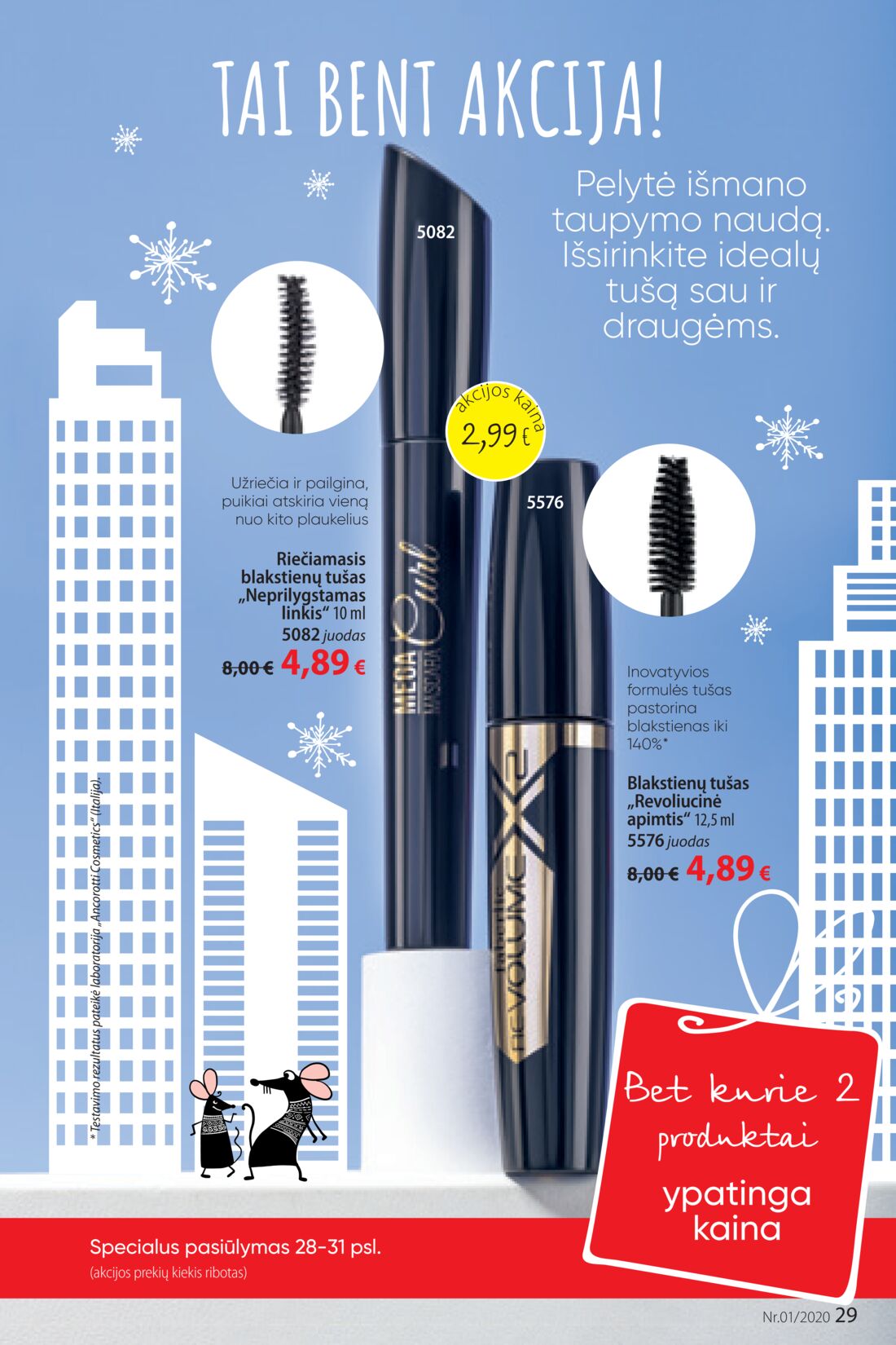 Faberlic leidinys akcijos nuo 
  2019-12-30 iki 
  2020-01-19 | Leidinukas.lt puslapis 29
