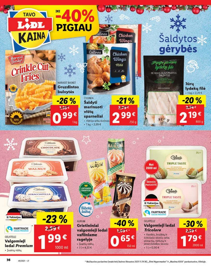 Ldil maisto leidinys akcijos nuo 
  2021-12-06 iki 
  2021-12-12 | Leidinukas.lt puslapis 36