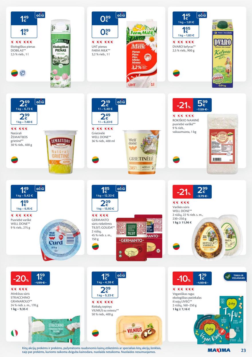 Maxima leidinys 28 akcijos nuo
2025-07-08 iki
2025-07-14 | Leidinukas.lt puslapis 23