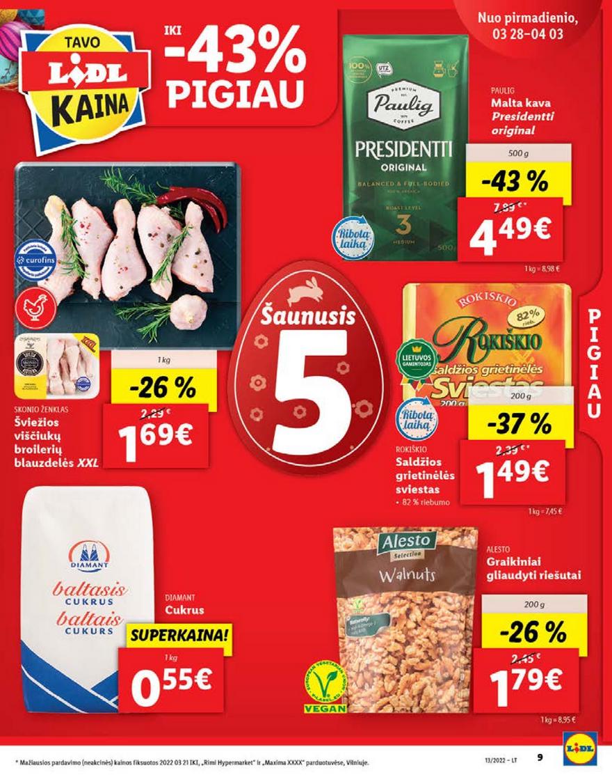 Lidl maisto prekių pasiūlymai akcijos nuo 
  2022-03-28 iki 
  2022-04-03 | Leidinukas.lt puslapis 9