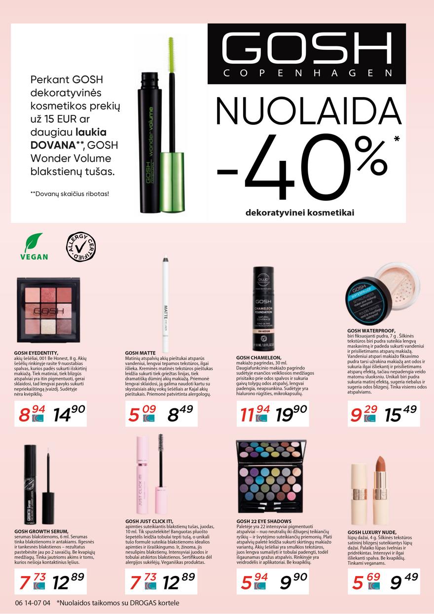 Drogo leidinys akcijos nuo 
  2021-06-14 iki 
  2021-07-04 | Leidinukas.lt puslapis 22