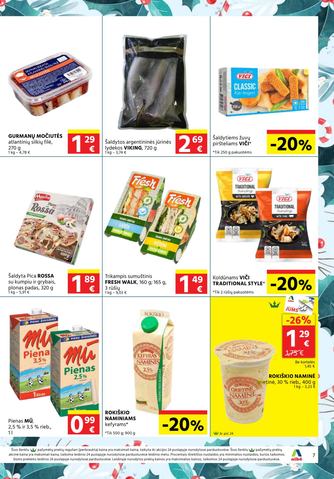 Aibė leidinys akcijos nuo 
  2020-11-26 iki 
  2020-12-08 | Leidinukas.lt puslapis 7