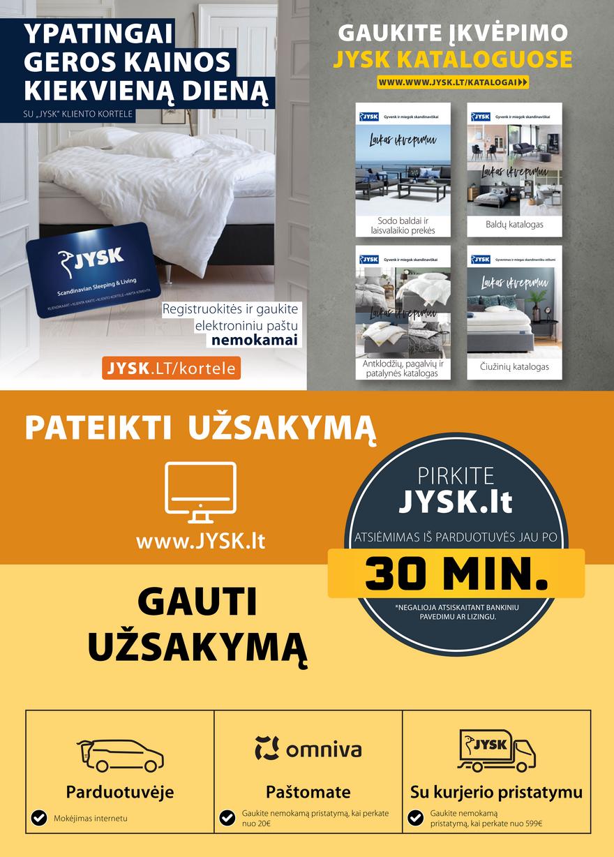 Jysk leidinys akcijos nuo 
  2021-09-21 iki 
  2021-09-27 | Leidinukas.lt puslapis 25