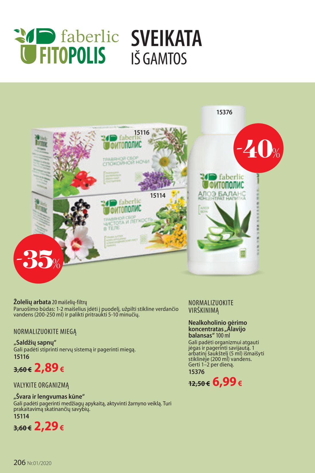 Faberlic leidinys akcijos nuo 
  2019-12-30 iki 
  2020-01-19 | Leidinukas.lt puslapis 206