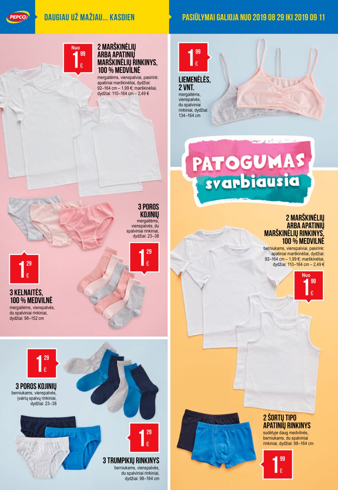 Pepco leidinys akcijos nuo 
  2019-08-29 iki 
  2019-09-11 | Leidinukas.lt puslapis 4