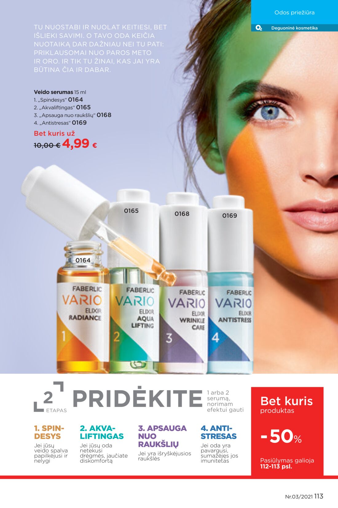 Faberlic leidinys akcijos nuo 
  2021-02-22 iki 
  2021-03-07 | Leidinukas.lt puslapis 113