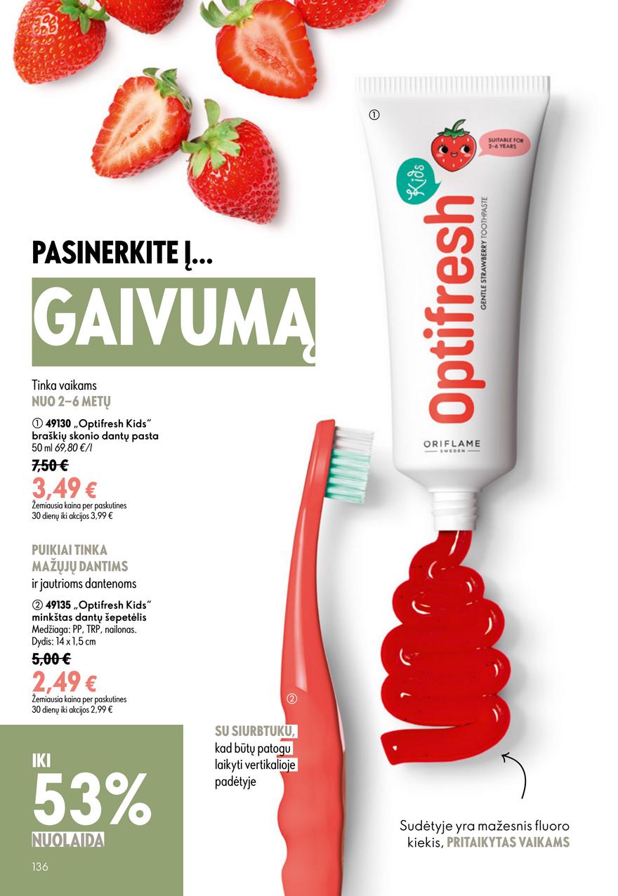 Oriflame katalogas akcijos nuo 
  2026-06-24 iki 
  2026-07-14 | Leidinukas.lt puslapis 136