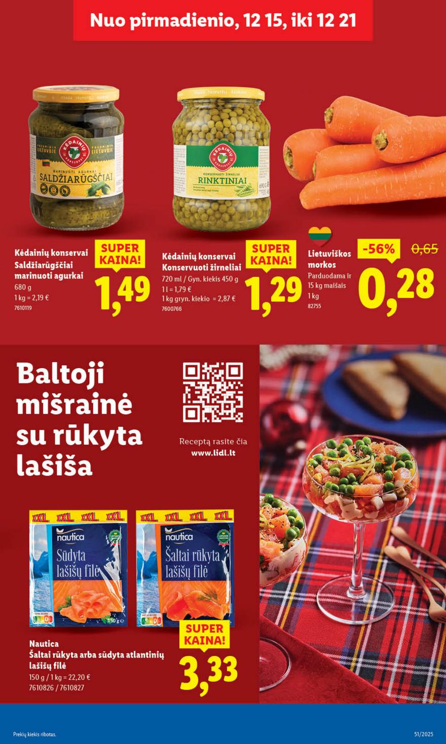 Lidl leidinys akcijos nuo 
  2025-12-15 iki 
  2025-12-21 | Leidinukas.lt puslapis 21