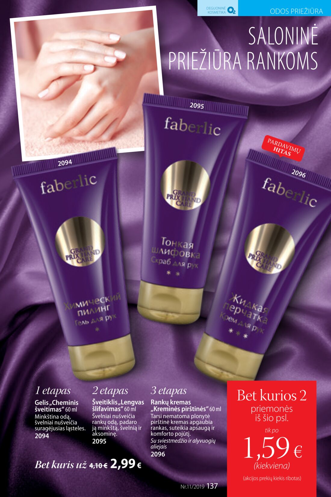 Faberlic leidinys akcijos nuo 
  2019-07-22 iki 
  2019-08-11 | Leidinukas.lt puslapis 137
