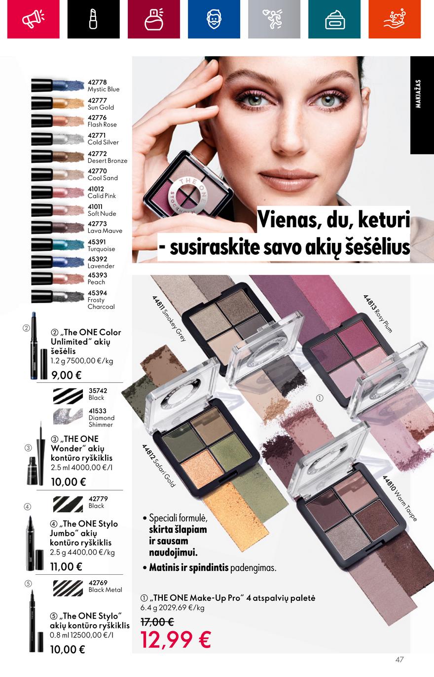 Oriflame katalogas akcijos nuo 
  2023-06-28 iki 
  2023-07-18 | Leidinukas.lt puslapis 47