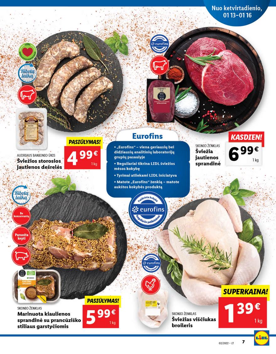 Lidl maisto prekių pasiūlymai akcijos nuo 
  2022-01-10 iki 
  2022-01-16 | Leidinukas.lt puslapis 7