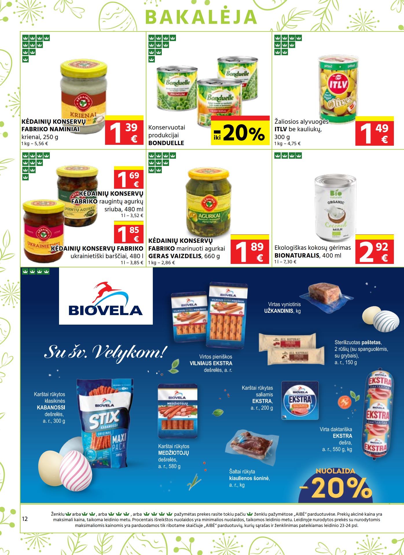 Aibė leidinys akcijos nuo 
  2023-03-30 iki 
  2023-04-18 | Leidinukas.lt puslapis 12