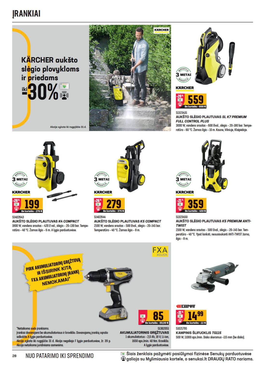 Senukai reklaminis leidinys akcijos nuo 
  2020-08-12 iki 
  2020-08-31 | Leidinukas.lt puslapis 28