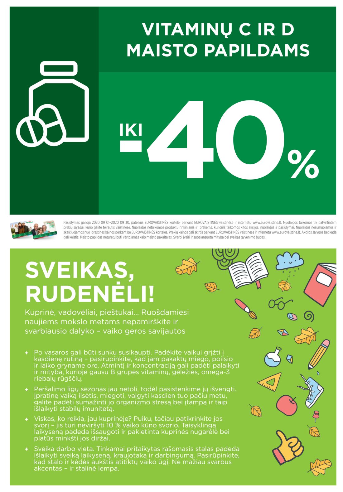Euro vaistinė leidinys akcijos nuo 
  2020-09-01 iki 
  2020-09-30 | Leidinukas.lt puslapis 5