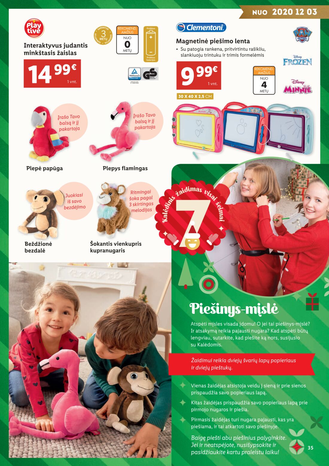 Lidl savaitinis leidinys akcijos nuo 
  2020-11-02 iki 
  2020-12-21 | Leidinukas.lt puslapis 35