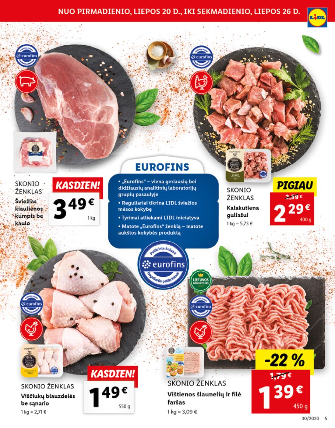 Lidl savaitinis leidinys akcijos nuo 
  2020-07-20 iki 
  2020-07-26 | Leidinukas.lt puslapis 5