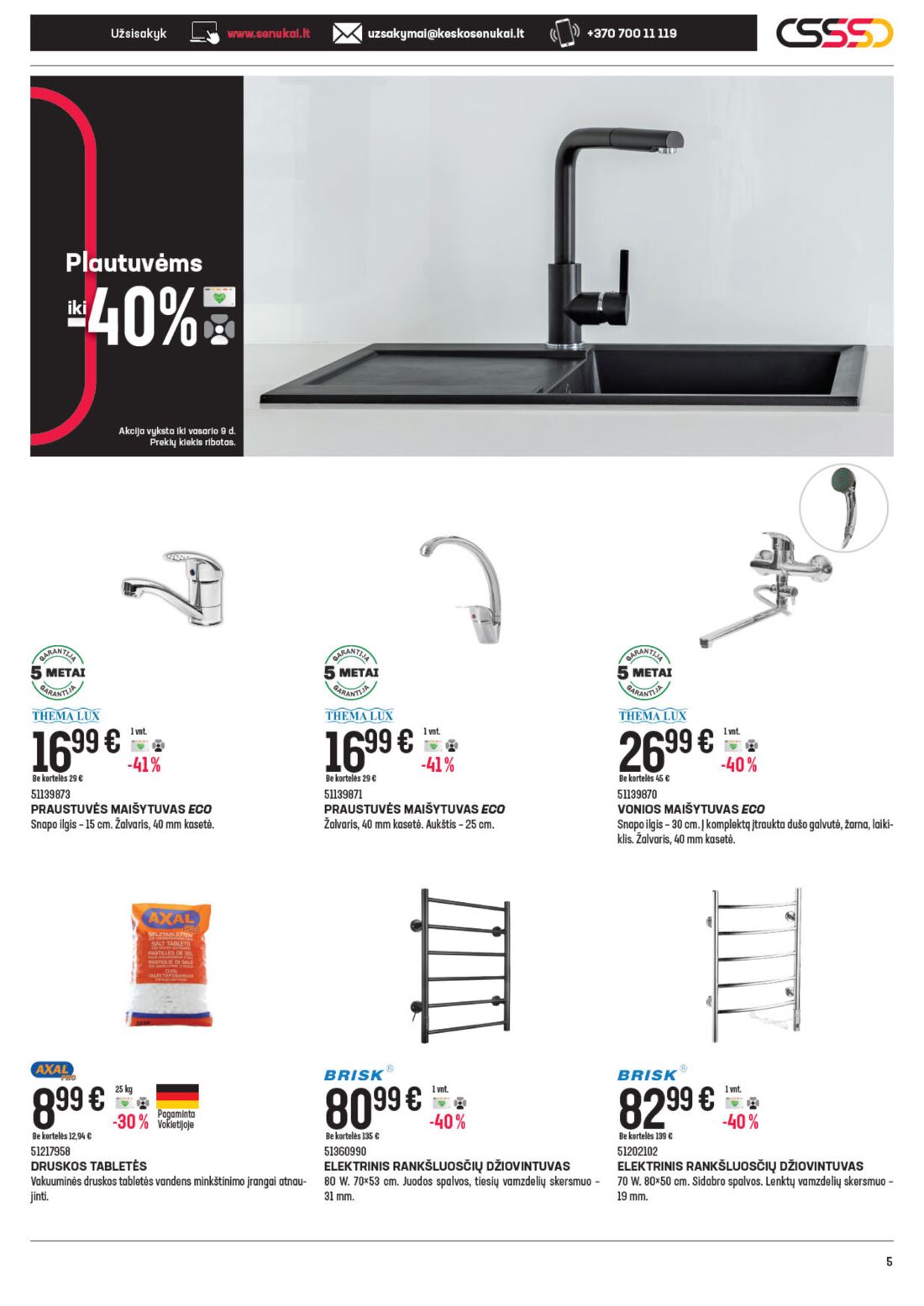 Senukai reklaminis leidinys akcijos nuo 
  2021-01-27 iki 
  2021-02-09 | Leidinukas.lt puslapis 5