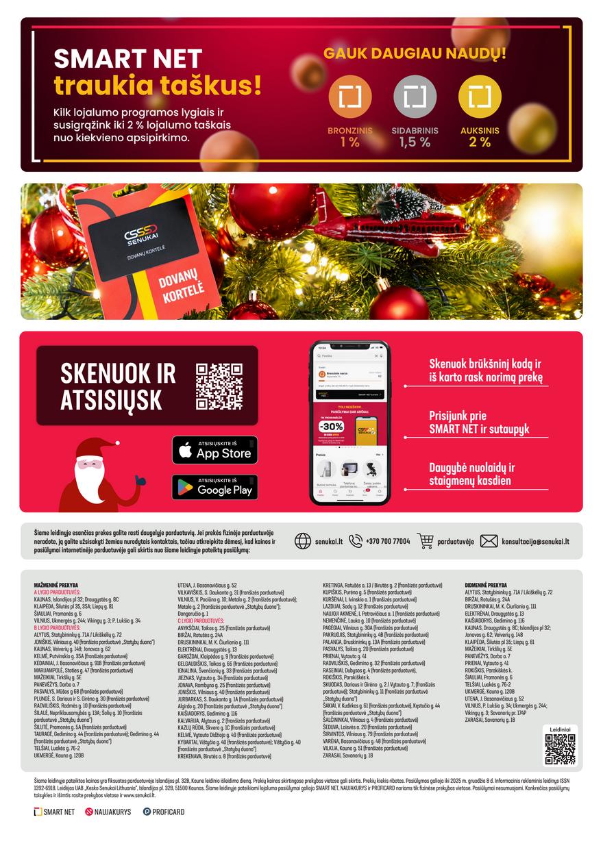 Senukai leidinys akcijos nuo 
  2025-11-12 iki 
  2025-12-08 | Leidinukas.lt puslapis 32