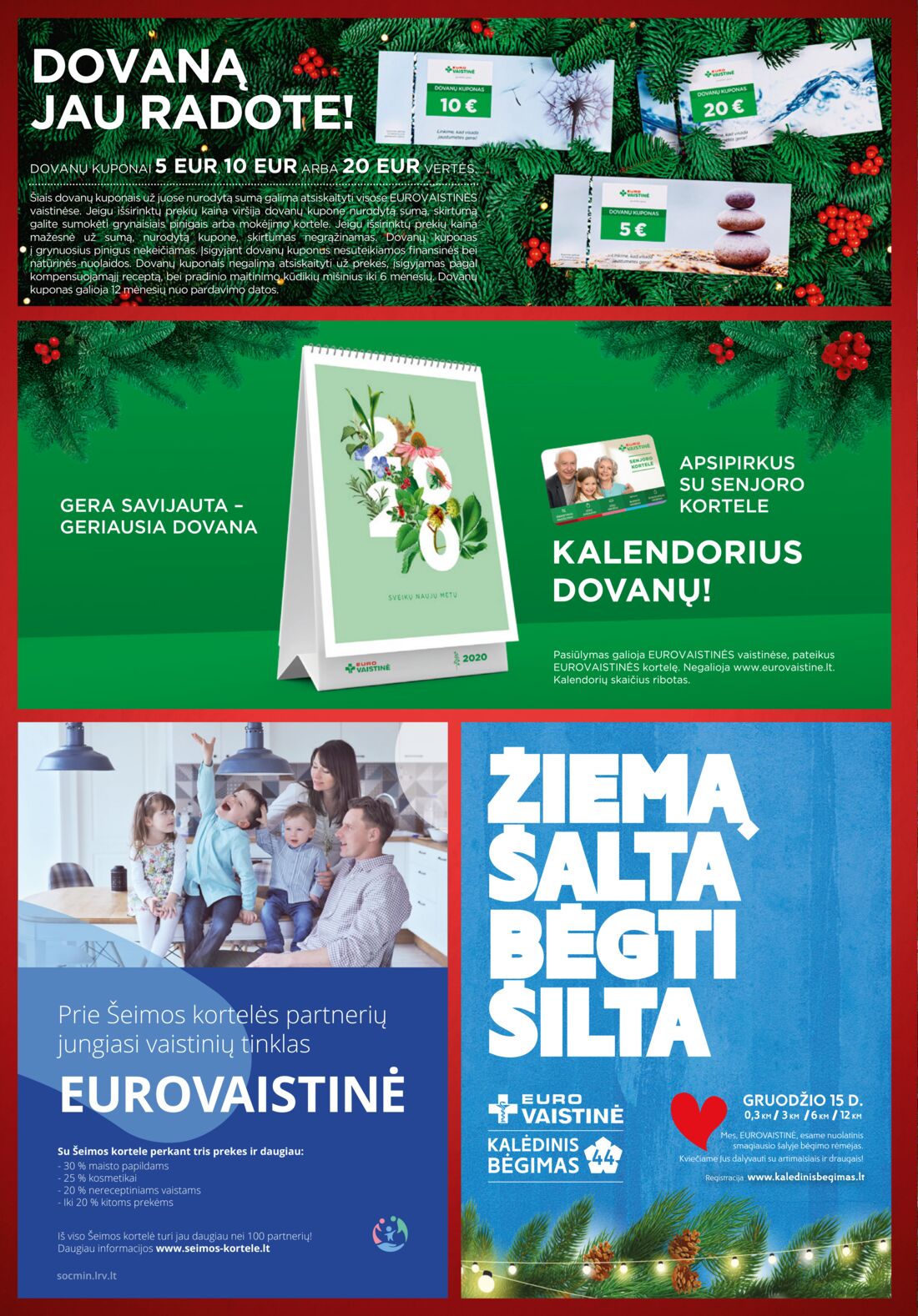 Euro vaistinė leidinys akcijos nuo 
  2019-12-01 iki 
  2019-12-31 | Leidinukas.lt puslapis 4