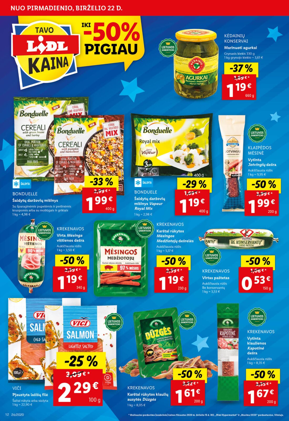 Lidl savaitinis leidinys akcijos nuo 
  2020-06-22 iki 
  2020-06-28 | Leidinukas.lt puslapis 12